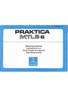 Praktica (VEB) MTL 5 B manual. Camera Instructions.